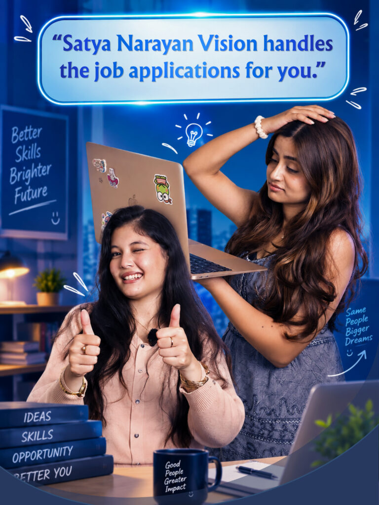 “Satya Narayan Vision Handles the job applications for you.”